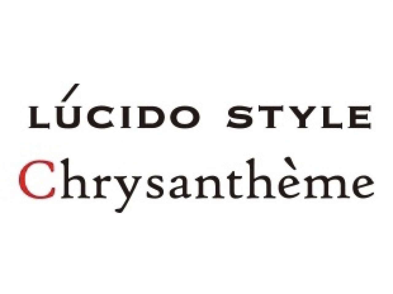 LUCIDO STYLE Chrysantheme【ルシードスタイルクリザンテーム】